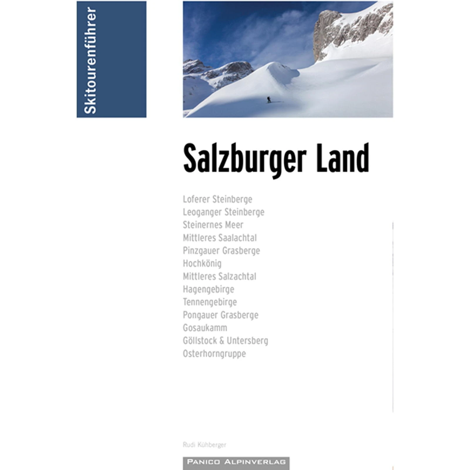 Panico Verlag Salzburger Land - Skitourenführer 3 Panico Verlag Salzburger Land - Skitourenführer